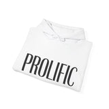 Prolific Hooded Sweatshirt