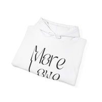 More Love Hooded Sweatshirt